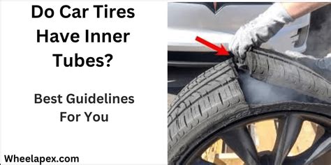 do car tires have inner tubes and how does the introduction of tubeless technology impact the automotive industry?